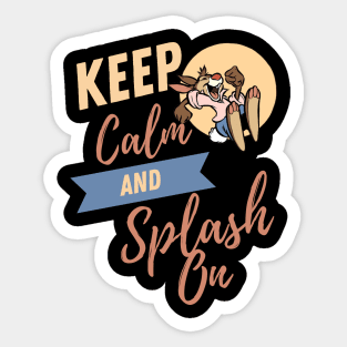 Keep Calm & Splash On Sticker